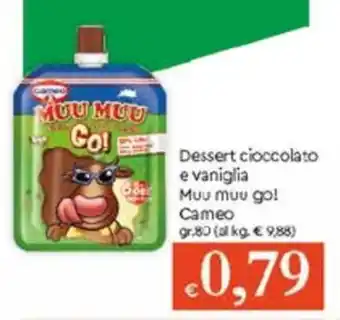Famila Dessert Cioccolato E Vaniglia Muu Muu Go gr 80 offerta