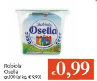 Famila Robiola Osella gr 100 offerta