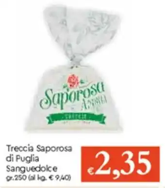 Famila Treccia Saporosa Di Puglia gr 250 offerta