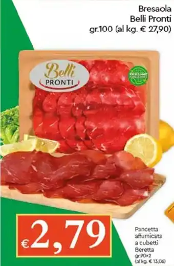 Famila Bresaola Belli Pronti gr 100 offerta