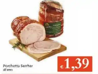Porchetta Senfter
