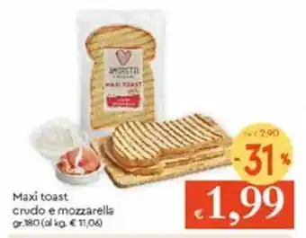 Famila MAxi Toast Crudo E Mozzarella gr 180 offerta