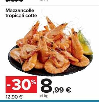 Carrefour Iper Mazzancolle tropicali cotte offerta