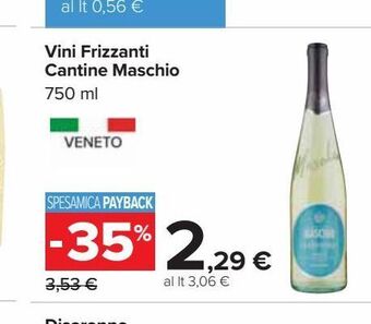 Carrefour Iper Vini frizzanti cantine maschio offerta