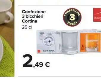 Carrefour Iper Confezione 3 bicchieri cortina 25 cl offerta