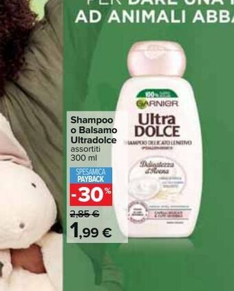 Carrefour Iper Shampoo o balsamo ultra dolce garnier offerta