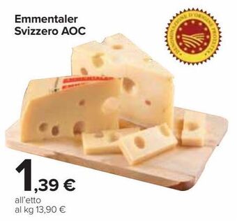 Carrefour Market Emmentaler svizzero dop offerta