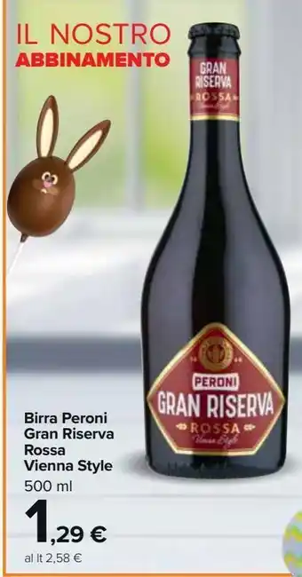 Carrefour Market Birra peroni gran riserva rossa vienna style offerta