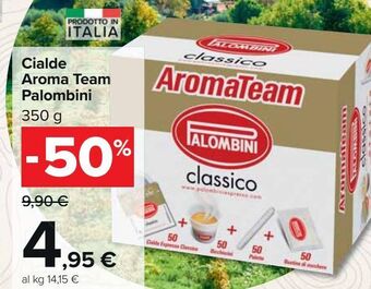 Carrefour Market Cialde aroma team palombini offerta