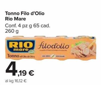Carrefour Market Tonno filo d'olio rio mare offerta