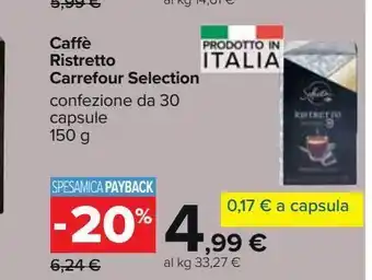 Carrefour Iper Caffè ristretto carrefour selection offerta