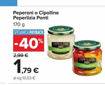 Carrefour Iper Peperoni o cipolline peperlizia ponti offerta