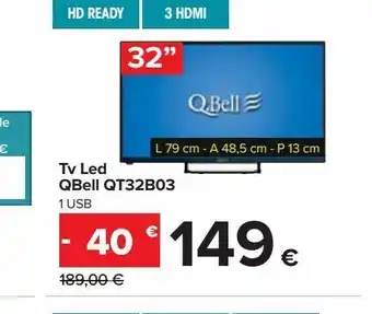 Carrefour Iper Tv led qbell qt32b03 offerta