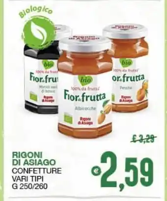 SeBón Supermercati Confettura rigoni di asiago vari tipi g 250/260 offerta