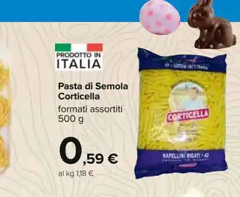 Carrefour Iper Pasta di semola corticella offerta