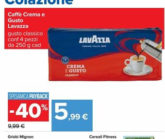 Carrefour Iper Caffè crema e gusto lavazza offerta