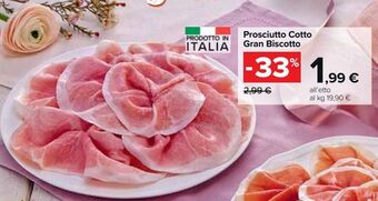 Carrefour Market Prosciutto cotto gran biscotto offerta