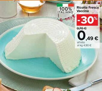 Carrefour Market Ricotta fresca vaccina offerta