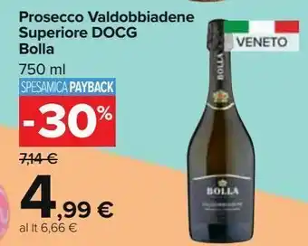 Carrefour Market Prosecco valdobbiadene bolla offerta