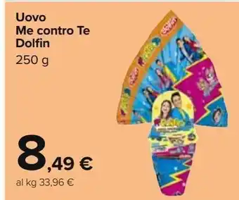 Carrefour Market Uovo dolfin offerta