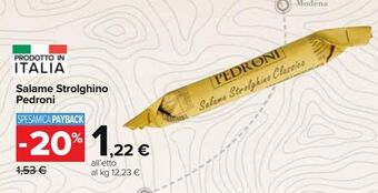 Carrefour Market Salame strolghino pedroni offerta