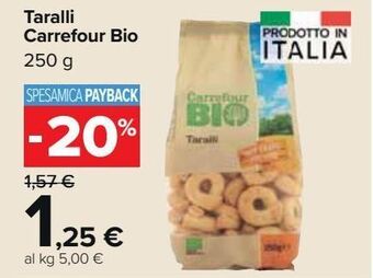 Carrefour Market Taralli carrefour bio offerta