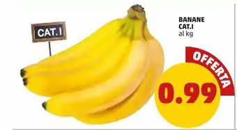 PENNY Banane cat i al kg offerta
