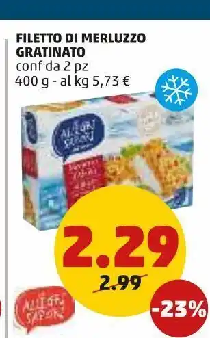 PENNY Filetti di merluzzo gratinati conf 2 pz 400 g offerta