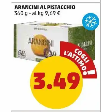 PENNY Arancini al pistaccho 360 g offerta