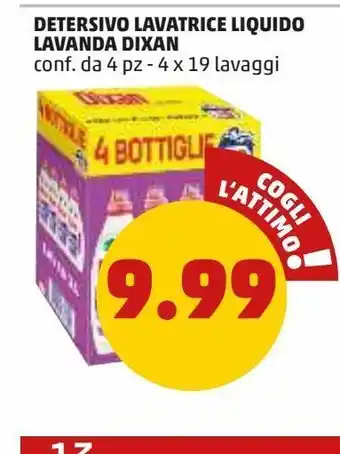 PENNY Detersivo lavatrice liquido lavanda dixan conf da 4 - 4x19 lavaggi offerta