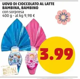 PENNY Uova di cioccolato al latte bambino, bambina con sorpresa 400g offerta