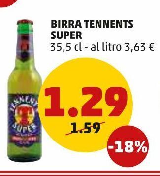PENNY Birra tennent's super 35.5 cl offerta