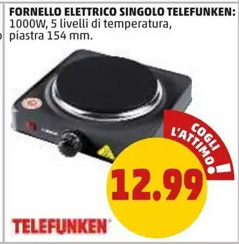 PENNY Fornello elettrico singolo telefunken offerta