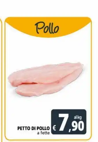 Deco Superstore Petto di pollo a fette al kg offerta
