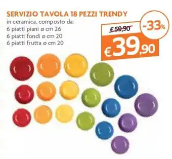 Trendy Servizio Tavola 18 pezzi