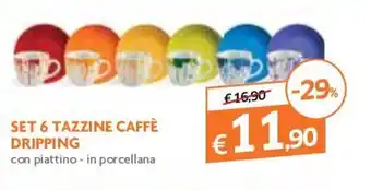 Famila Set 6 Tazzine Caffé Dripping offerta