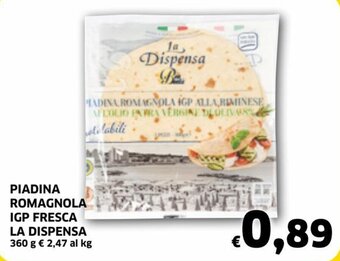 Ecu Discount La Dispensa Piadina Romagnola IGP Fresca 360 g offerta