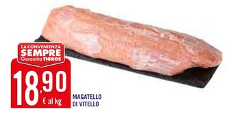 Tigros Magatello di Vitello offerta