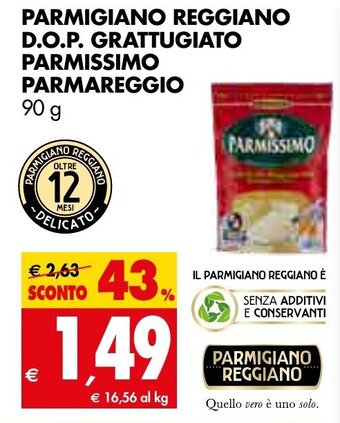 Tigros Parmigiano Reggiano D.O.P Grattugiato Parmissimo Parmareggio 90 g offerta