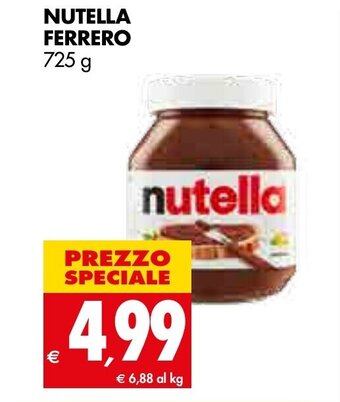 Tigros Ferrero Nutella 725 g offerta