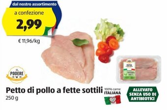 ALDI Il Podere Petto di pollo a fette sottili 250 g offerta