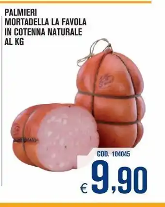 Adhoc Mortadella palmieri la favola in cotenna naturale al kg offerta