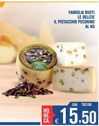 Adhoc Famiglia busti le delizie il pistacchio pecorino al kg offerta