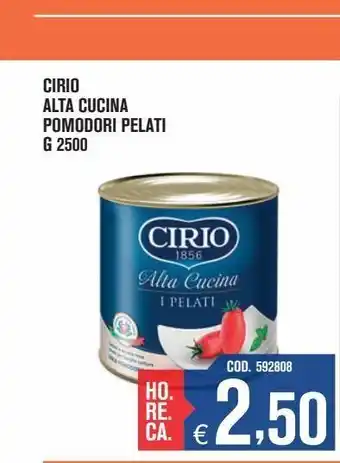 Adhoc Pomodori pelati cirio alta cucina g 2500 offerta