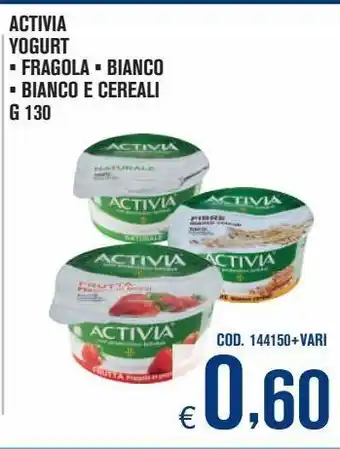 Adhoc Yogurt activia fragola, bianco, bianco e cereali g 130 offerta