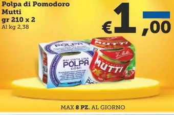 Mutti Polpa di Pomodoro 210 gr x 2