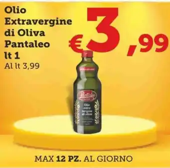 MAX Supermercati Pantaleo Olio Extravergine di Oliva 1 lt offerta