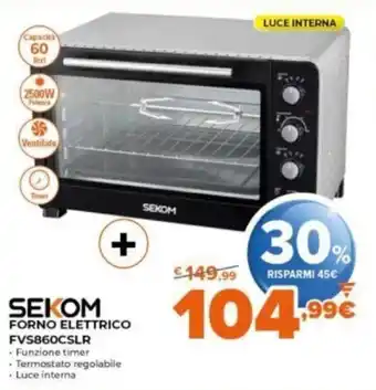 Expert Sekom Forno Elettrico FVS860CSLR offerta