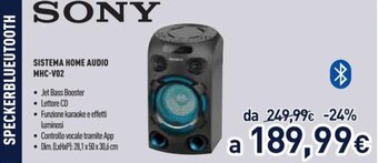 Unieuro Sony Sistema Home Audio MHC-V02 offerta