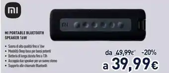 Unieuro mi Portable Bluetooth Speaker 16W offerta